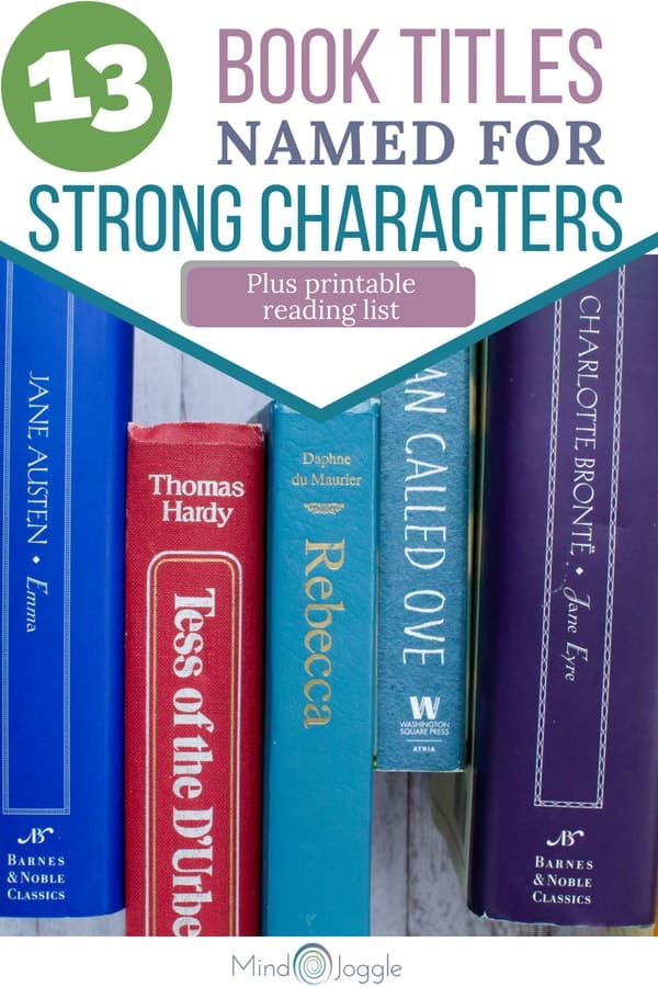 13 Book Titles Named for Strong Characters
