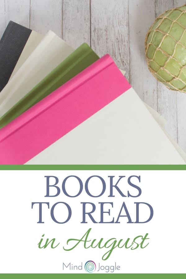 Books to read in August 2018. | MindJoggle.com