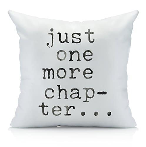 Just One More Chapter Throw Pillow Cover