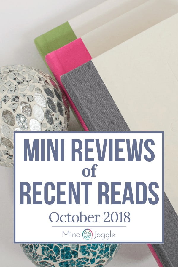 Mini Reviews of Recent Reads - October 2018 | MindJoggle.com