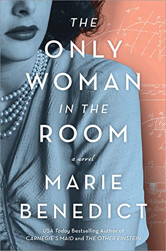 The Only Woman in the Room: A Novel