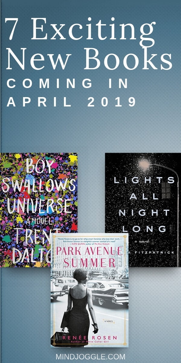 7 Exciting New Books Coming in April 2019