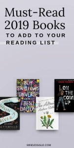 Must-read 2019 books to add to your reading list. Books worth reading in 2019 include Once Upon a River, Boy Swallows Universe, The Altruists, and On the Come Up.