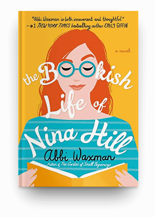 The Bookish Life of Nina Hill by Abbi Waxman, a good option for a fun, feel good book