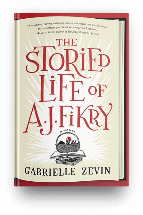 The Storied Life of A.J. Fikry by Gabrielle Zevin, a novel about a bookstore