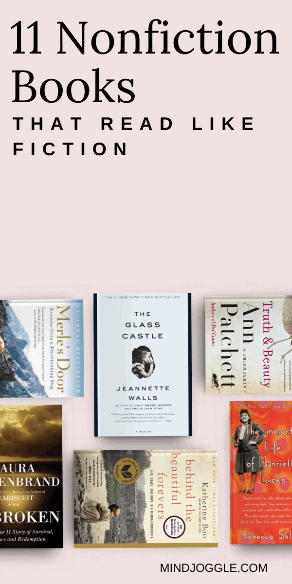 11 Nonfiction Books that Read Like Fiction