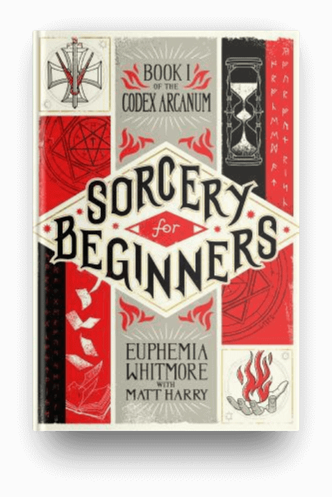 Sorcery for Beginners by Matt Harry, a middle grade book about a book