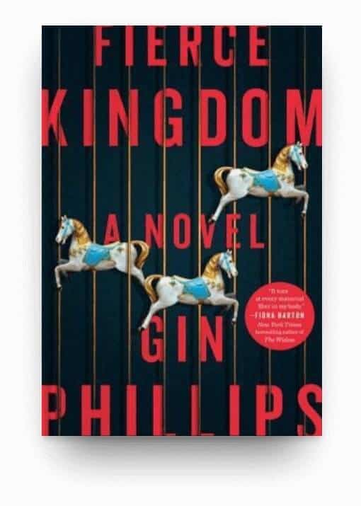 Fierce Kingdom by Gin Phillips, a tragic book about a mass shooting