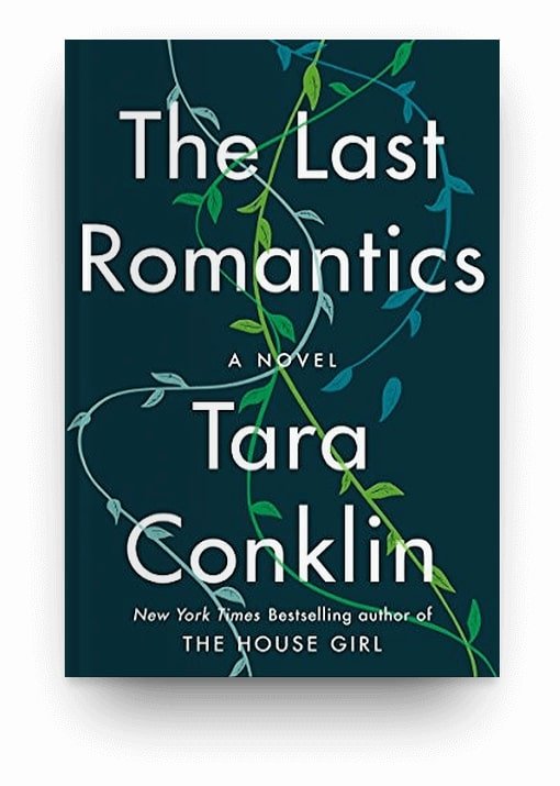 The Last Romantics by Tara Conklin