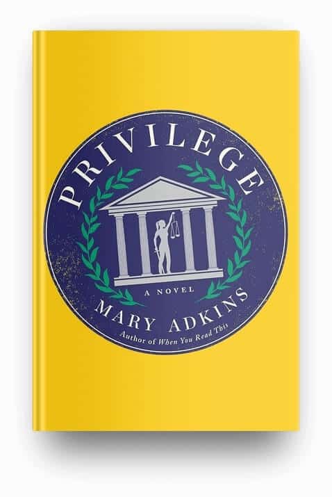 Privilege by Mary Adkins