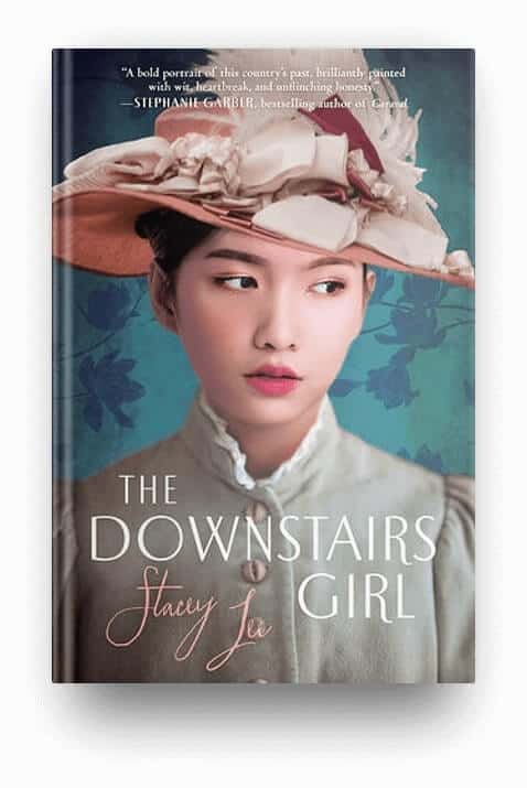 The Downstairs Girl by Stacey Lee