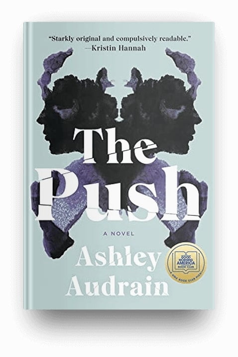 The Push by Ashley Audrain, a book about motherhood