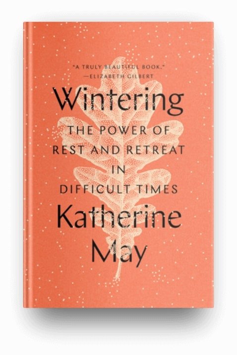 Wintering by Katherine May, a book about travel and reflection