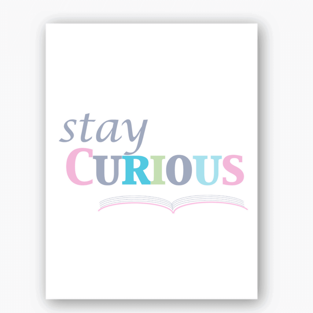 Stay Curious pastel wall art